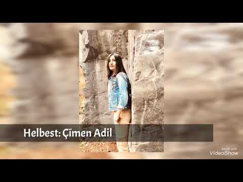 Helbesên azad
Çîmen Adil, çendî min dixwest tu min himbêz bikî.