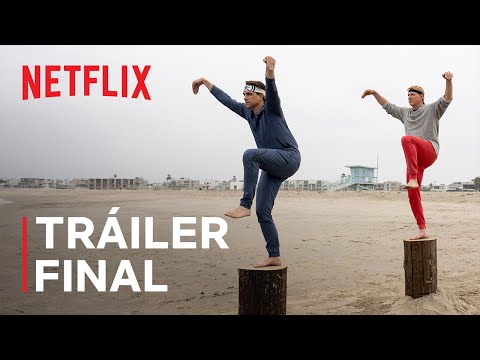 Cobra Kai: Temporada 6 (Parte 3) (SUBTITULADO) | Tráiler final | Netflix