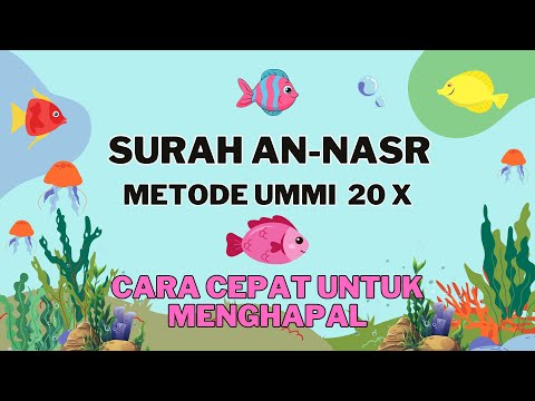 SURAH AN NASR METODE UMMI 20 X | MUROTTAL SURAH AN NASR