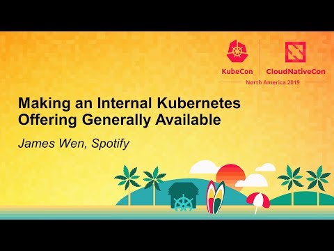 Making an Internal Kubernetes Offering Generally Available