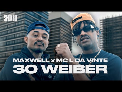 Maxwell x MC L da Vinte - 30 WEIBER [Official Video]