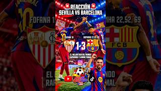 🚨¡BARÇA IMPARABLE! 🔵🔴 HATRICK DE RAPHNHA DESTROZA AL SEVILLA 1-3 🤯⚽!🚨#raphinha #barcelona #fyp