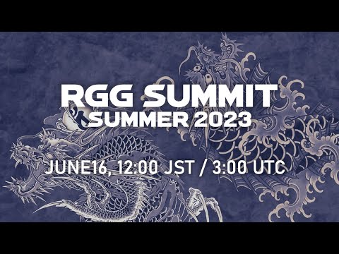 RGG Summit Summer 2023 Livestream