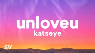 KATSEYE - Unloveu (Lyrics)