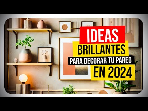 Últimas Tendencias en Decoración de Pared | No Cometas Errores