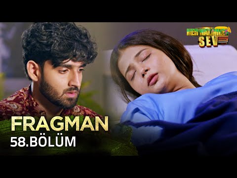 Her Halimle Sev Hint Dizisi 58. Bölüm Fragmanı