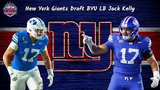 New York Giants Draft LB Jack Kelly In 6th Round | BYU | 2026 NFL Draft