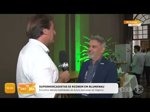 Supermercadistas se reúnem em Blumenau | Cotidiano | SCC Meio-Dia