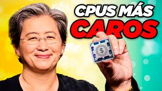 POR ESTO SUBIRÁN los CPUs