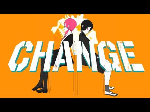 CHANGE feat.IA