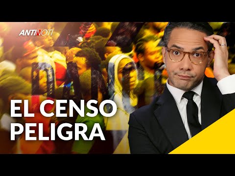 El Censo Está En Peligro [Editorial] | Antinoti