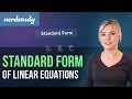 Exploring Standard Form of Linear Equations
