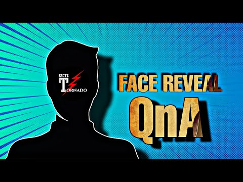 First Q&A ✨of Factz Tornado and Face Reveal 🙂।@FactzTornado