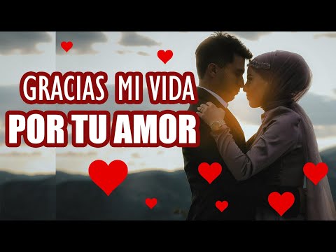 EL MAS HERMOSO MENSAJE DE AMOR PARA DEDICARLE A LA PERSONA QUE MAS AMAS EN TODO EL MUNDO