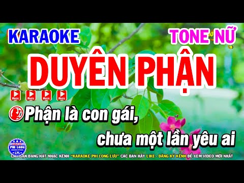 Karaoke Duyên Phận Nhạc Sống Tone Nữ Gm ( Beat Hay ) – Karaoke Phi Long