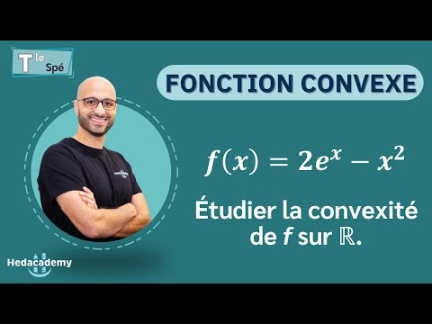 ÉTUDIER LA CONVEXITÉ DE f sur ℝ