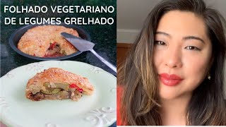 TORTA FOLHADA DE LEGUMES GRELHADOS
