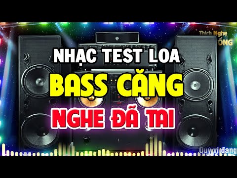 Nhạc Test Loa Bass Cực Căng - LK Nhạc Sống Hà Tây Disco Xưa - Nhạc Sống Remix Không Lời Hay Nhất