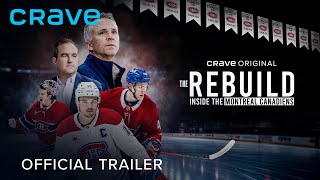 Season 2 Trailer | The Rebuild (Crave Original)