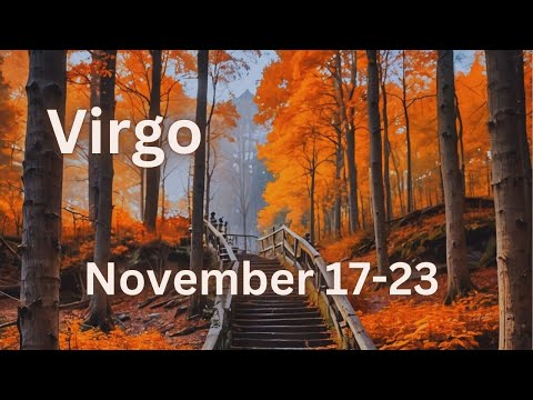 Virgo, Look What's In Store! Weekly Tarot November 17-23 2024