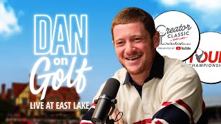 LIVE from East Lake - TOUR Championship Preview & Creator Classic Recap