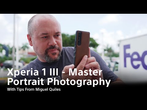 Xperia 1 III – Master Portrait Photography With Tips From Miguel Quiles