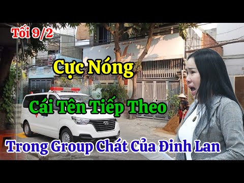 Tối 9/2 Nóng Đinh Lan Có Cả Group Chát Zalo Hàng Chục Cái Tên Chuẩn Bị