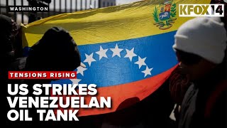 Venezuela and US tensions rise after another oil tank strike