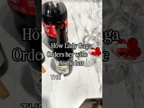 How Lady Gaga orders her wine at the bar 🍷✨ Kalimotxo vibes 🤳🏼 I saw it on TikTok￼