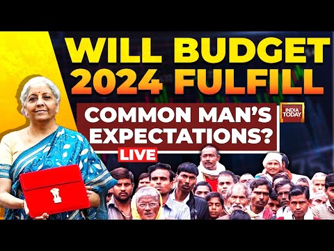 Union Budget 2024 NEWS | Will Budget 2024 Fulfill Common Man’s Expectations? | India Today