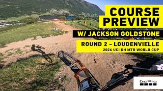 GoPro: SUCH A FUN COURSE! Jackson Goldstone 2026 DH World Series RD2 Course Preview