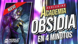 OBSIDIA EN 4 MINUTOS 👹 Como jugar con Obsida, Obsidia Guia, Obsidia tutorial - MOBILE LEGENDS