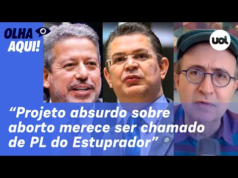 Reinaldo: Projeto de lei sobre aborto é PL do estuprador e clínicas clandestinas; texto é perverso