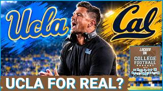 UCLA was IMPRESSIVE at Cal as Bob Chesney BESTED Tosh Lupoi in Berkeley, are the Bruins for real?