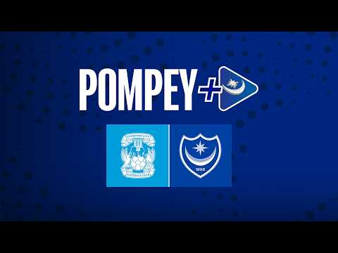 PRE-MATCH SHOW 📺 | Coventry v Pompey