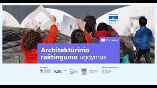 Forumas „Architektūrinio raštingumo ugdymas" 2025