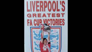 Liverpool's Greatest FA Cup Victories volume 2