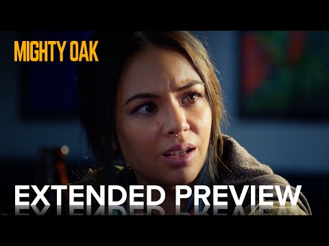 MIGHTY OAK | Extended Preview