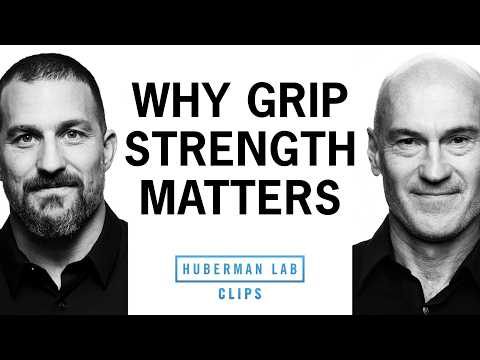 How & Why to Train Grip Strength | Pavel Tsatsouline & Dr. Andrew Huberman