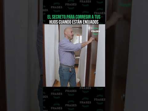 El secreto para corregir a tu hijo enojado #parati #fracesdelavida #reflexiones