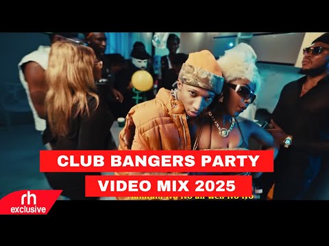 CLUB BANGERS PARTY VIDEO MIX 2025 BY DJ MONDRE  FT, ARBANTONE, AFROBEATS, DANCEHALL,BONGO NEW SONGS