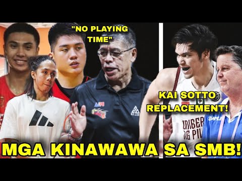 MGA KINAWAWA LANG SA SMB! | WALANG PLAYING TIME AT SIRA ANG CAREER! REPLACEMENT NI KAI SOTTO SINO?