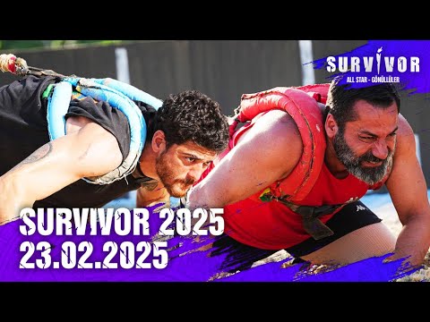 Survivor Türkiye 2025 | 23.02.2025 @SurvivorTurkiye