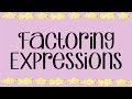 Factoring Expressions Mastery Challenge