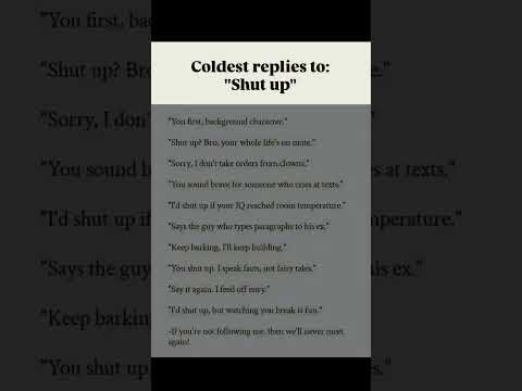"Coldest Replies That Instantly Shut People Down"
