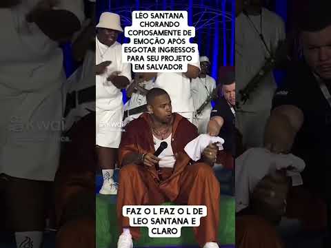 Léo Santana choro em show após #léosantana