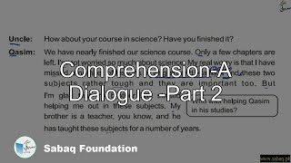 Comprehension-A Dialogue -Part 2