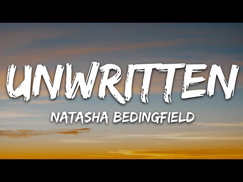 Natasha Bedingfield - Unwritten (Lyrics)