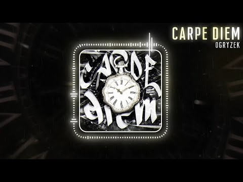 Ogryzek - CARPE DIEM (Official Visualiser)