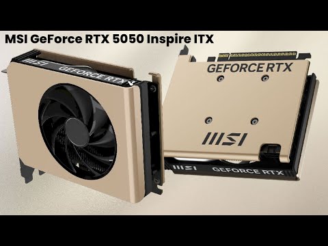 MSI GeForce RTX 5050 Inspire ITX : First Look - Review Full Specifications